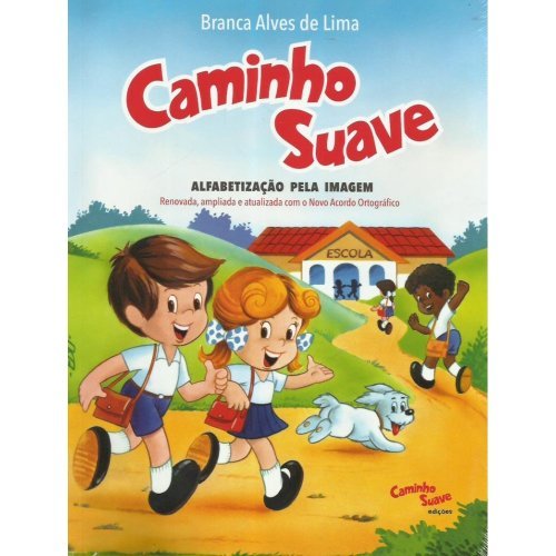 Cartilha Caminho Suave - Alfabetização Pela Imagem