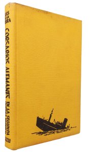 Corsarios Alemanes En La Segunda Guerra Mundial, Luis de La Sierra, Em Espanhol, Capa Dura, 1961
