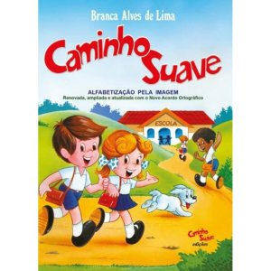 Cartilha Caminho Suave, Alfabetização pela Imagem, Branca Alves de Lima, Atualizada - Compre pelo Wts 11 912915070