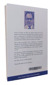 Metafísica Trilógica, Volume 3. Cura Através das Forças Energéticas Medicina Autêntica, Norberto Keppe