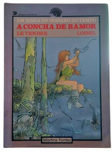 Em Busca do Pássaro do Tempo. A Concha de Ramor, Le Tendre, Loisel