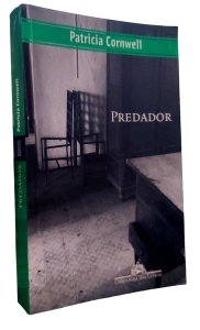 Predador, Patricia Cornwell