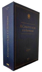 A Constituição e o Supremo, Edição 2011, Capa dura de Luxo