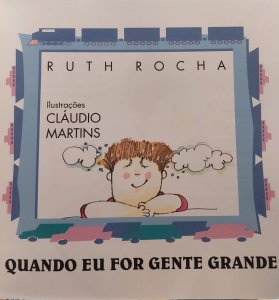 Quando eu For Gente Grande., Ruth Rocha. Aventuras de Alvinho