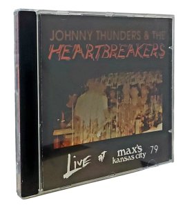 Cd Johnny Thunders & The Heartbreakers, Live At Max's Kansas City 79