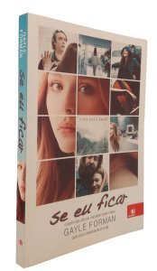 Se Eu Ficar, Gayle Forman, Editora Novo Conceito