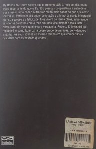 Os Donos do Futuro, Roberto Shinyashiki