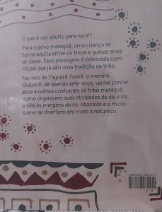 Guayarê, O Menino da Aldeia do Rio, Yaguarê Yamã